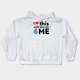 Hug This Until You Can Hug Me Kids Hoodie